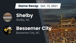 Recap: Shelby  vs. Bessemer City  2021