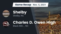 Recap: Shelby  vs. Charles D. Owen High 2021