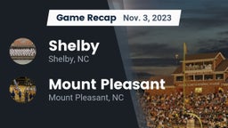 Recap: Shelby  vs. Mount Pleasant  2023