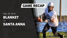 Recap: Blanket  vs. Santa Anna  2015