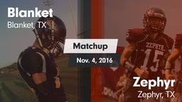 Matchup: Blanket vs. Zephyr  2016