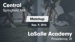 Matchup: Central vs. LaSalle Academy  2016