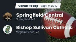 Recap: Springfield Central  vs. Bishop Sullivan Catholic  2017