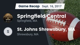 Recap: Springfield Central  vs. St. Johns  Shrewsbury, MA 2017