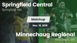 Matchup: Springfield Central vs. Minnechaug Regional  2019