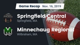 Recap: Springfield Central  vs. Minnechaug Regional  2019