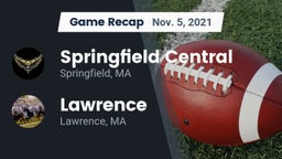 Recap: Springfield Central  vs. Lawrence  2021