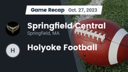 Recap: Springfield Central  vs. Holyoke  Football 2023
