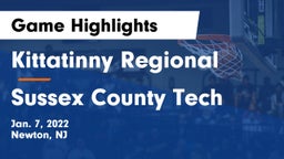 Kittatinny Regional  vs Sussex County Tech  Game Highlights - Jan. 7, 2022