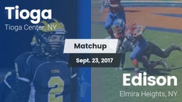 Matchup: Tioga vs. Edison  2017