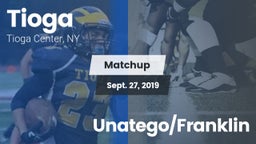 Matchup: Tioga vs. Unatego/Franklin 2019