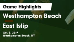 Westhampton Beach  vs East Islip  Game Highlights - Oct. 3, 2019