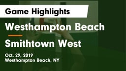 Westhampton Beach  vs Smithtown West  Game Highlights - Oct. 29, 2019