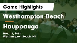 Westhampton Beach  vs Hauppauge  Game Highlights - Nov. 11, 2019