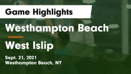 Westhampton Beach  vs West Islip  Game Highlights - Sept. 21, 2021