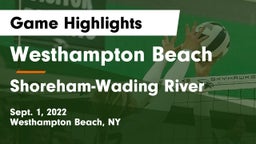 Westhampton Beach  vs Shoreham-Wading River  Game Highlights - Sept. 1, 2022