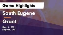 South Eugene  vs Grant  Game Highlights - Dec. 4, 2021