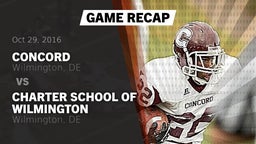 Recap: CONCORD  vs. Charter School of Wilmington 2016