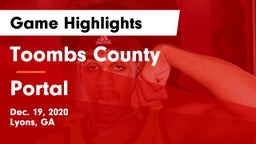 Toombs County  vs Portal  Game Highlights - Dec. 19, 2020
