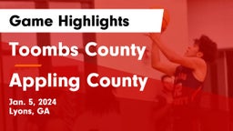 Toombs County  vs Appling County  Game Highlights - Jan. 5, 2024