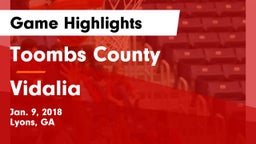 Toombs County  vs Vidalia  Game Highlights - Jan. 9, 2018