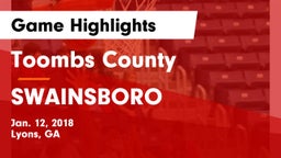 Toombs County  vs SWAINSBORO  Game Highlights - Jan. 12, 2018