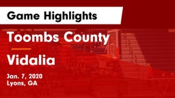 Toombs County  vs Vidalia  Game Highlights - Jan. 7, 2020