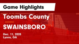 Toombs County  vs SWAINSBORO  Game Highlights - Dec. 11, 2020