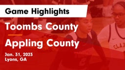 Toombs County  vs Appling County  Game Highlights - Jan. 31, 2023