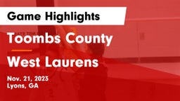 Toombs County  vs West Laurens  Game Highlights - Nov. 21, 2023