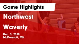 Northwest  vs Waverly  Game Highlights - Dec. 3, 2018