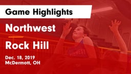 Northwest  vs Rock Hill Game Highlights - Dec. 18, 2019
