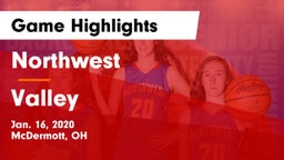 Northwest  vs Valley  Game Highlights - Jan. 16, 2020