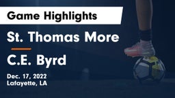 St. Thomas More  vs C.E. Byrd  Game Highlights - Dec. 17, 2022