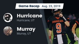 Recap: Hurricane  vs. Murray  2019