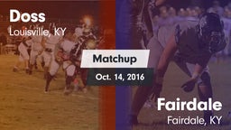 Matchup: Doss vs. Fairdale  2016