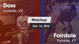 Matchup: Doss vs. Fairdale  2016