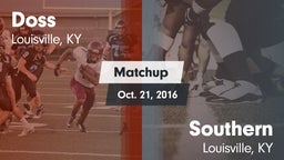 Matchup: Doss vs. Southern  2016