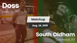 Matchup: Doss vs. South Oldham  2018