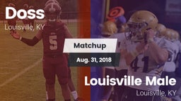 Matchup: Doss vs. Louisville Male  2018