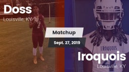 Matchup: Doss vs. Iroquois  2019