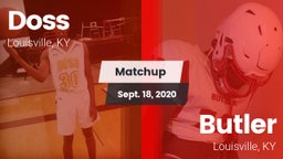 Matchup: Doss vs. Butler  2020
