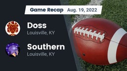 Recap: Doss  vs. Southern  2022