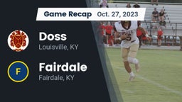 Recap: Doss  vs. Fairdale  2023