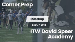 Matchup: Comer Prep vs. ITW David Speer Academy 2018