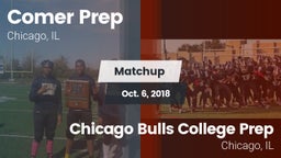 Matchup: Comer Prep vs. Chicago Bulls College Prep 2018