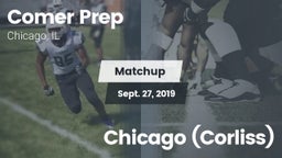 Matchup: Comer Prep vs. Chicago (Corliss) 2019