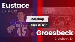 Matchup: Eustace vs. Groesbeck  2017