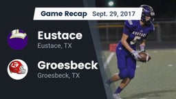 Recap: Eustace  vs. Groesbeck  2017