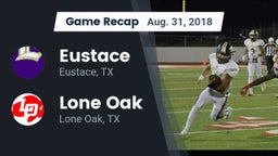 Recap: Eustace  vs. Lone Oak  2018